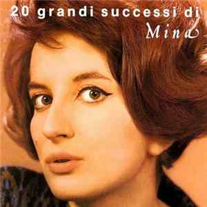 Mina - 20 Grandi Successi Di Mina Album