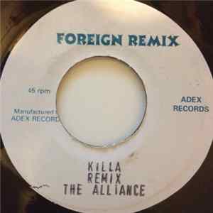 The Alliance - Killa Remix Album