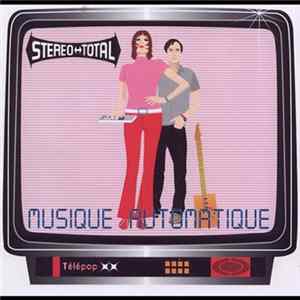Stereo Total - Musique Automatique Album