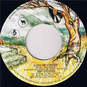 Ray Stevens - Love Me Longer Album
