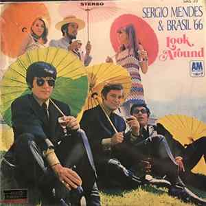 Sergio Mendes & Brasil '66 - Look Around Album