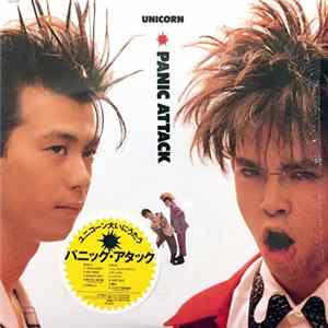 Unicorn - Panic Attack Album