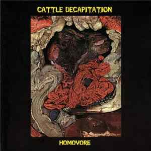 Cattle Decapitation - Homovore Album