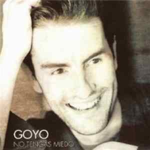 Goyo - No Tengas Miedo Album