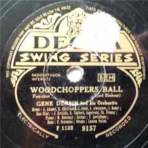 Gene Dersin And His Orchestra - Woodchoppers Ball / Booggy-Zou ! Album