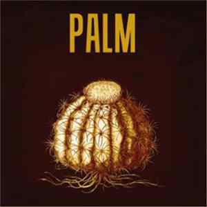 Palm - El Sereno Album