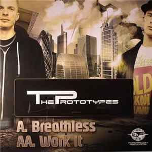 The Prototypes - Breathless / Work It Album