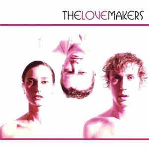 The Lovemakers - The Lovemakers Album