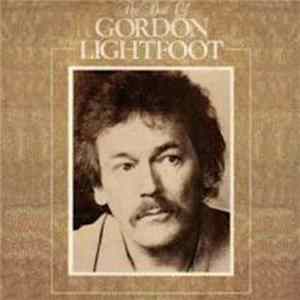 Gordon Lightfoot - The Best Of Gordon Lightfoot Album