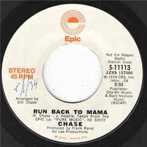 Chase - Run Back To Mama Album