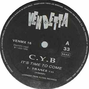 C.Y.B - It's Time To Come Album