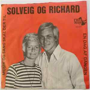 Solveig Og Richard - Musik Og Sang Skal Der Til Album
