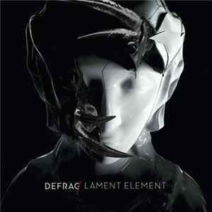 Defrag - Lament Element Album
