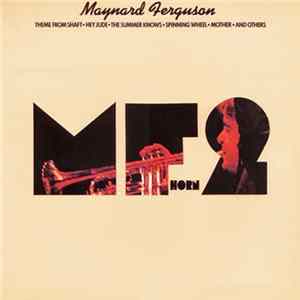 Maynard Ferguson - M.F. Horn Two Album