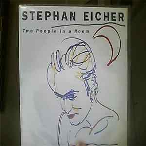 Stephan Eicher - Two People In A Room Album
