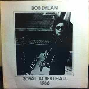 Bob Dylan - Royal Albert Hall 1966 Album