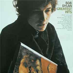 Bob Dylan - Greatest Hits Album