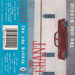 The Chant - Two Car Mirage Album