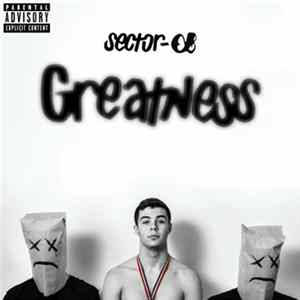 Sector-⍺ - Greatness Album