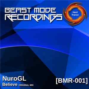 NuroGL - Believe Album
