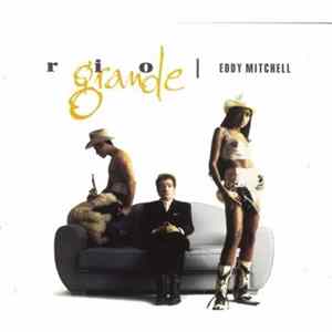 Eddy Mitchell - Rio Grande Album