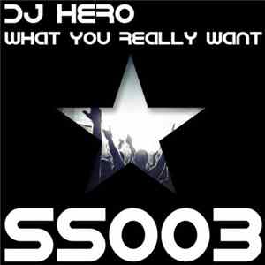 DJ Hero - What You Really Want Album