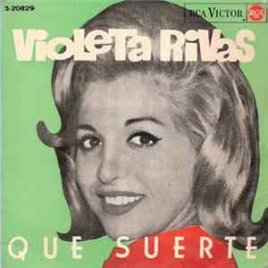 Violeta Rivas - Que Suerte / Besos De Papel / Ayudame A Creer / Charleston De Amor Album
