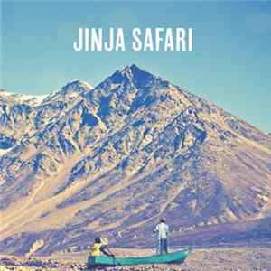 Jinja Safari - Jinja Safari Album