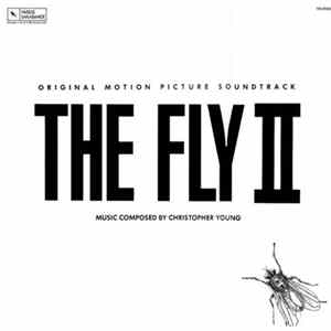Christopher Young - The Fly II (Original Motion Picture Soundtrack) Album