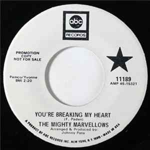 The Mighty Marvellows - You're Breaking My Heart Album
