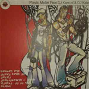 Plastic Mollet feat. DJ Kontrol & DJ Kaler - Heart In Two Album