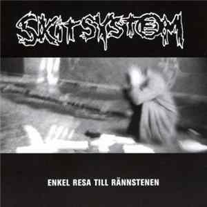 Skitsystem - Enkel Resa Till Rännstenen Album