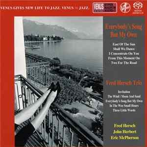 Fred Hersch Trio - Everybody's Song But My Own Album