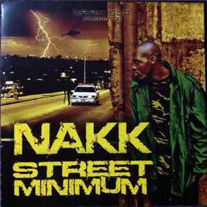 Nakk - Street Minimum Album