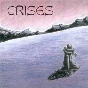 Crises - Crises Album