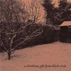 Various - A Christmas Gift From Black Circle Album