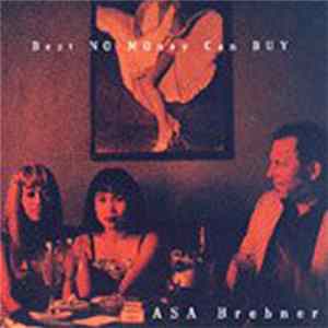 Asa Brebner - Best No Money Can Buy Album