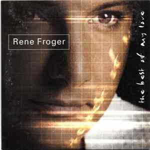 Rene Froger - The Best Of My Love Album