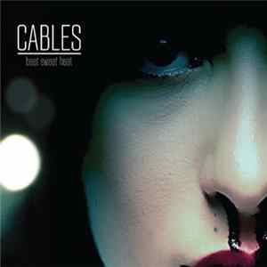 Cables - Beat Sweat Heat Album