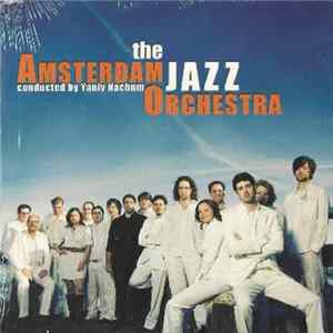 Amsterdam Jazz Orchestra - Finding The Way Album