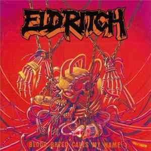 Eldritch - Blood Breed Calls My Name Album
