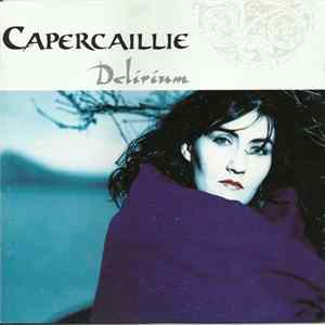 Capercaillie - Delirium Album