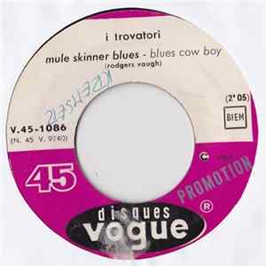 I Trovatori - Mule Skinner Blues Album