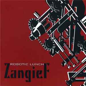 Zangief - Robotic Lunch Album