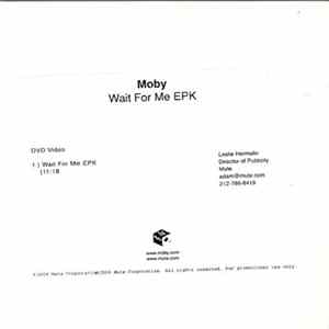 Moby - Wait For Me EPK Album