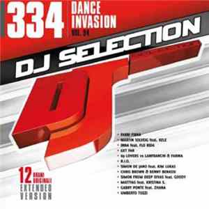 Various - DJ Selection 334: Dance Invasion Vol. 84 Album