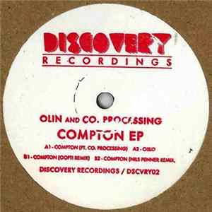 Olin And Co. Processing - Compton EP Album
