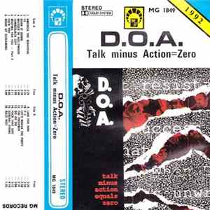 D.O.A. - Talk Minus Action Equals Zero Album