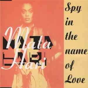 Mata Hari - Spy In The Name Of Love Album