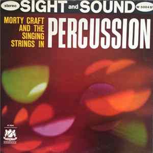 Morty Craft And The Singing Strings - Percussion Album